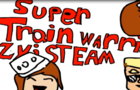 Super Train Warriors ZX;Steam Episode 1