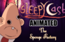 Sleepycast Animated - The Sponge Factory