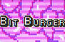 ProudNothing: Bit Burger