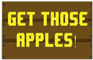 Get Those Apples!