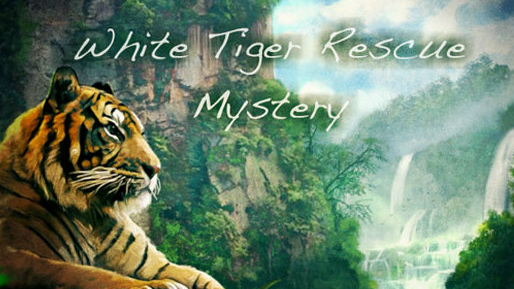 White Tiger Rescue Mystery