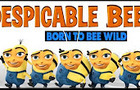 Despicable Bee [Trailer] 2017