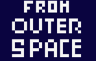 8 BITS FROM OUTER SPACE