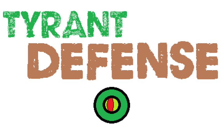 Tyrant Defense