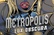 Metropolis Lux Obscura [Preview]