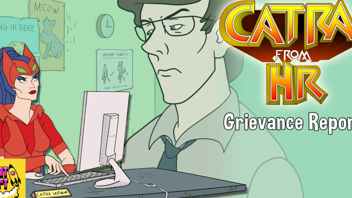 Catra From HR | Grievance Report