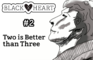 BLACK X HEART EP2 - Two is Better than Three
