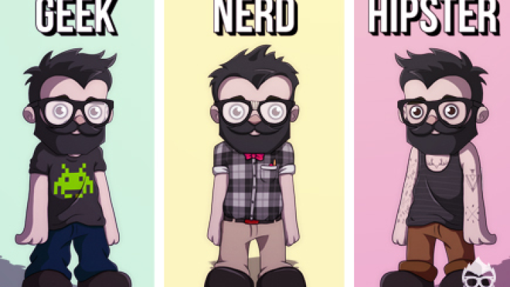 Geek, Nerd Or Just A Hipster?