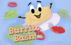 Burrito Bash!