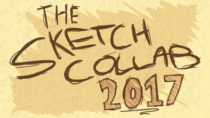The Sketch Collab 2017