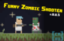 Funny Zombie Shooter
