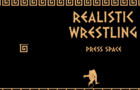 Realistic Wrestling