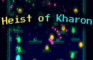 Heist of Kharon