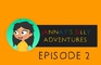 Jannat's Silly Adventures Episode 2