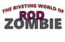 Rod Zombie short (no audio and unfinished)