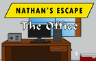 Nathan's Escape: The Office