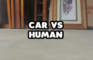 Car Vs Human