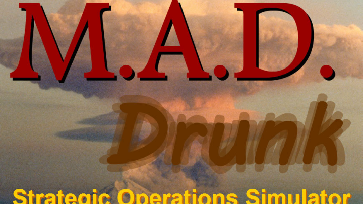 M.A.D. Drunk
