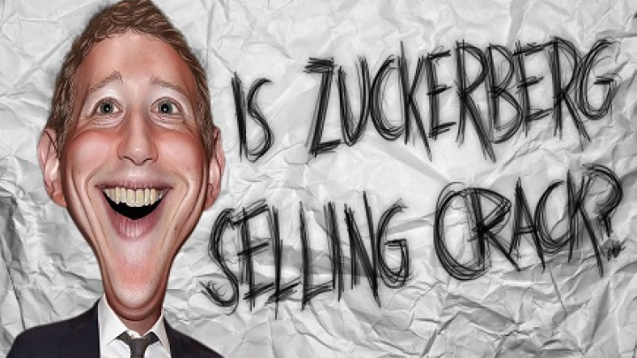 Is Zuckerberg selling crack?