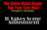 Episode Two: It Takes Some Adjustment