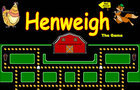 Henweigh the Game