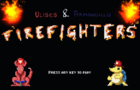 FireFighters Ulises &amp; Armandillo