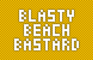Blasty Beach Bastard (GGJ17 Reupload)