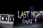 Last Night | The Minecraft Movie | Part 1