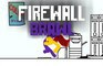 Firewall Brawl
