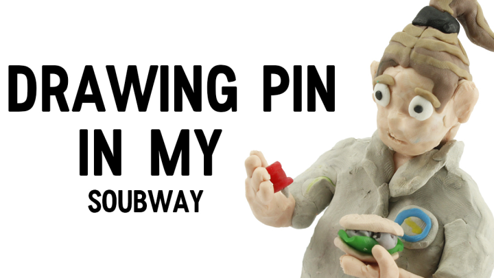 Drawing pin in my soubway