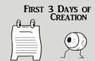 First Three Days of Creation