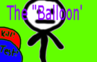 The &quot;Balloon&quot;