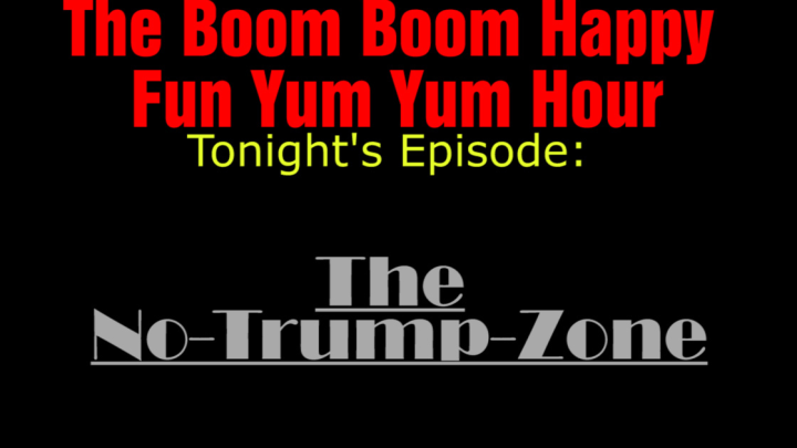 Episode Seven: The No-Trump-Zone