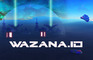 WAZANA.IO