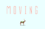 MOVING