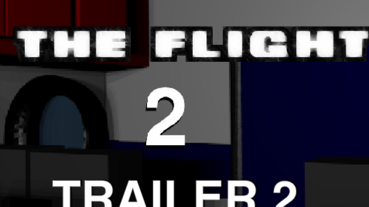 The Flight 2 Trailer 2