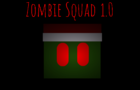 Zombie Squad 1.0