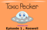 Toxic Pecker