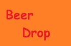 BeerDrop