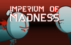 Imperium of Madness [TRAILER]