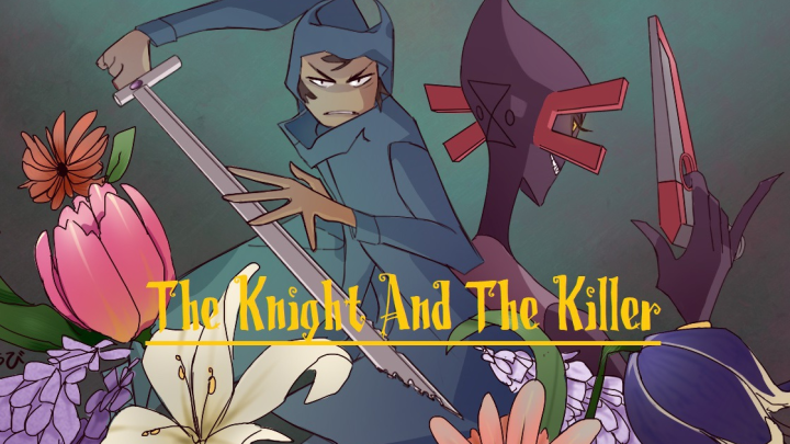 The Knight and The Killer