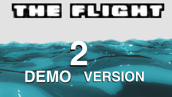 The Flight 2 DEMO