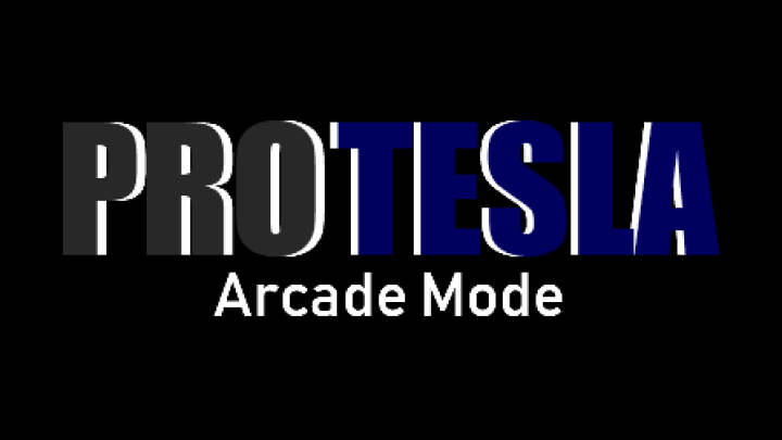 ProTesla - Arcade Mode