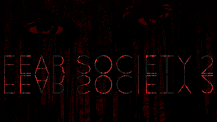 Fear Society 2 Demo