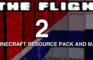 The Flight 2 Minecraft Resource Pack and Map