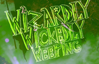Wizardly Wickedly Weeping (2016)
