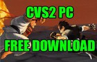 Capcom vs SNK 2 PC Sprite Trailer