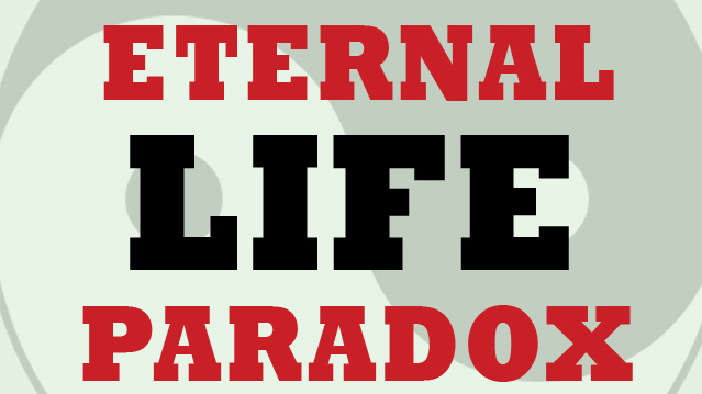 EAE - Eternal Life Paradox