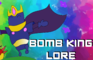PALADINS: Bomb King's LORE