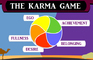 The Karma Game